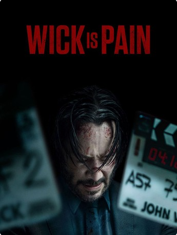 Wick is Pain
